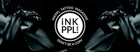 Inkppl International Online Tattoo Magazine