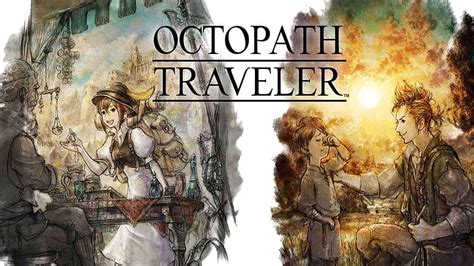 Final Protagonists For Octopath Traveler Revealed HD Wallpaper Pxfuel