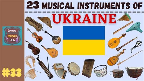 23 Musical Instruments Of Ukraine Lesson 33 Musical Instruments