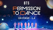 Disney Plus estrena la película “BTS: Permission to Dance on Stage ...