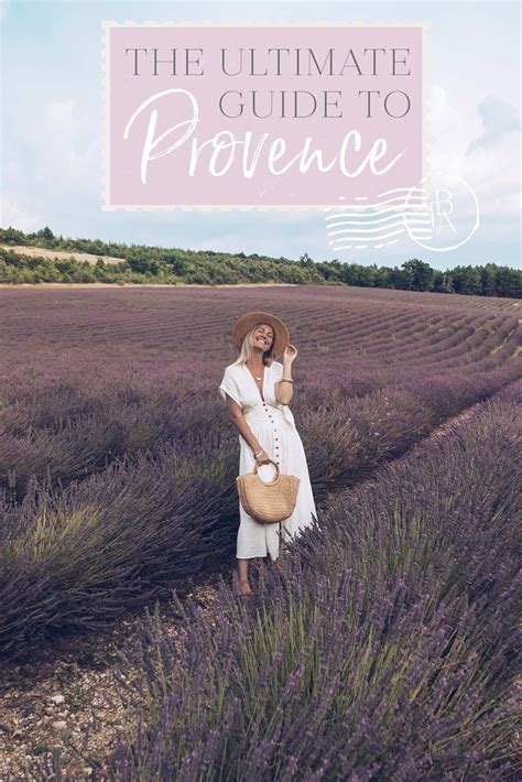 The Ultimate Guide To Provence Paris Travel Tips Travel Inspo Travel