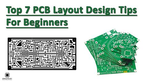 Top 7 PCB Layout Design Tips & Best Practices For Beginners