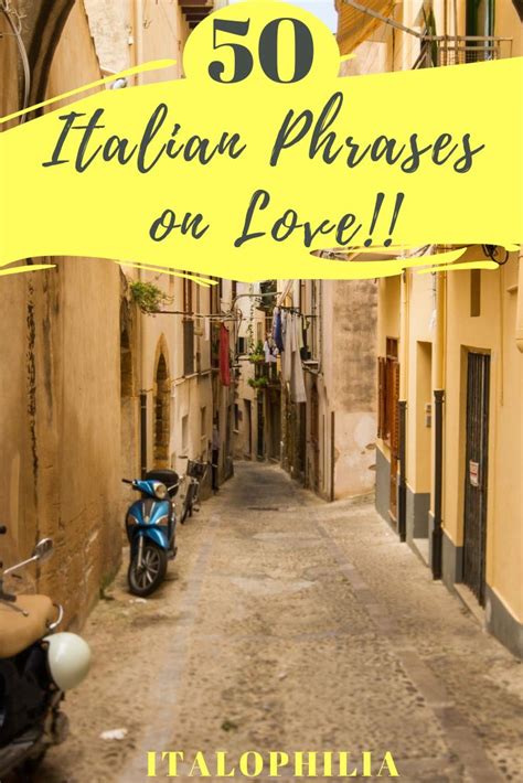 50 romantic italian expressions on love italophilia italian phrases italian love quotes