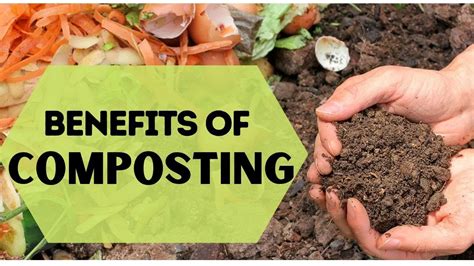 Benefits Of Composting Youtube