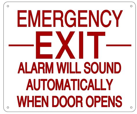 Emergency Exit Alarm Will Sound Automatically When Door Opens Sign