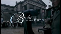 The Brides in the Bath (2003)