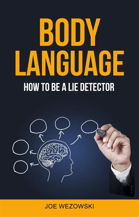 Babelcube Body Language How To Be A Lie Detector