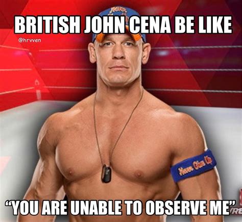 You Cant See These John Cena Memes John Cena Memes