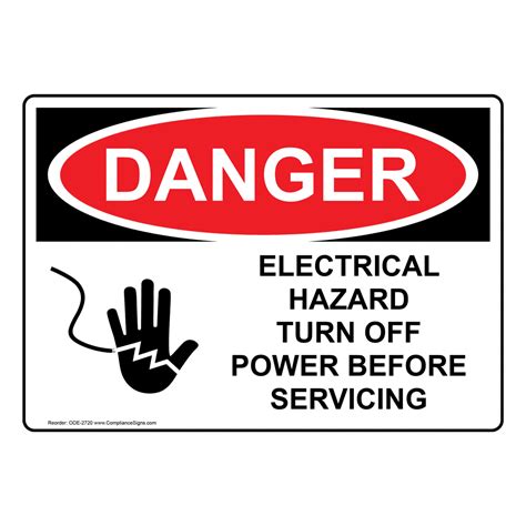 Osha Danger Electrical Hazard Turn Off Power Sign Ode 2720 Electrical
