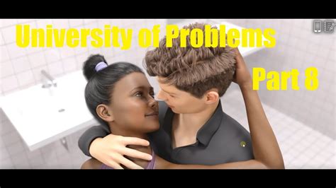 Walktrough University Of Problems Part Youtube