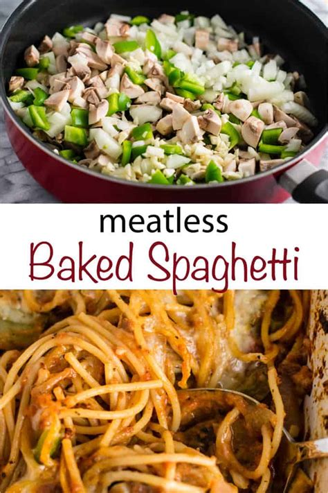 Vegetarian Baked Spaghetti Recipe Build Your Bite
