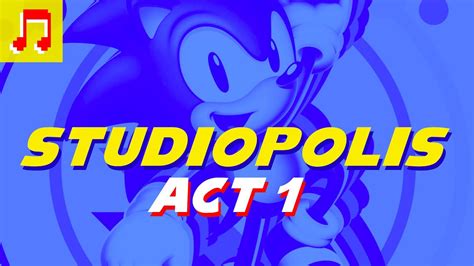 Studiopolis Act 1 Soundtrack Sonic Mania Youtube
