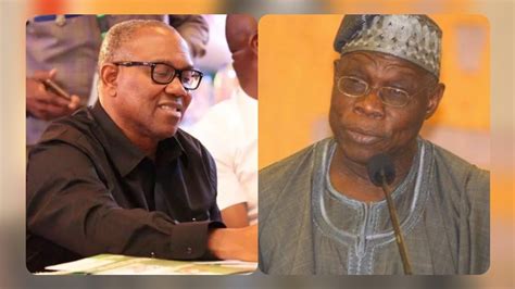 Breaking Obasanjo Opens Up Why We Adopted Obi As Our Candidate As 2023