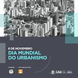 8 de novembro, Dia Mundial do Urbanismo — CAU/SC