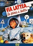 ~ Isola Ideale ~: Via Lattea... La Prima a Destra (1989)