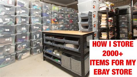 Ebay Reseller How I Store 2000 Items For My Ebay Store Ebay