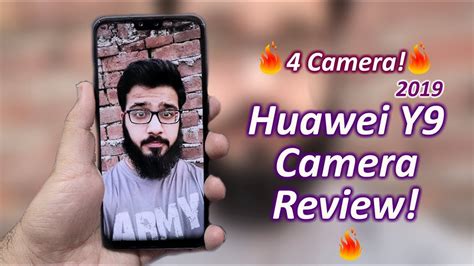 Huawei Y9 2019 Camera Review 4 Cameras Youtube