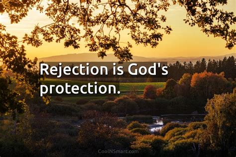 Quote Rejection Is Gods Protection Coolnsmart