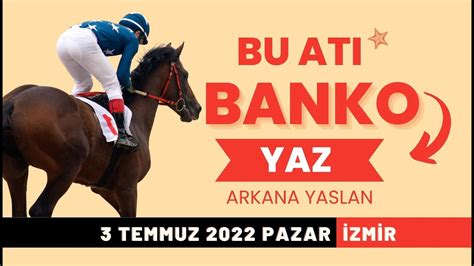 3 Temmuz 2022 Pazar İzmir At Yarışı Tahminleri YouTube