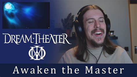 Dream Theater Awaken The Master Reaction By Mart Youtube