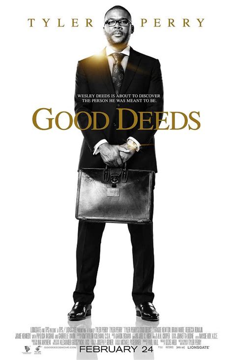 Poster For Tyler Perry S Good Deeds Entertainment Rundown
