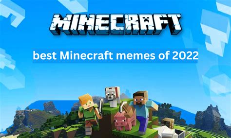 Best Minecraft Memes Of 2022