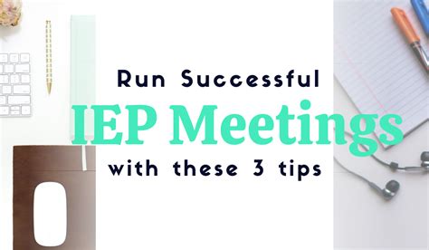 3 Tips For Running A Successful Iep Meeting Early Learners Teach