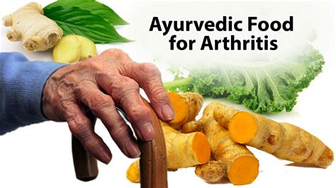 Ayurvedic Food For Arthritis Youtube