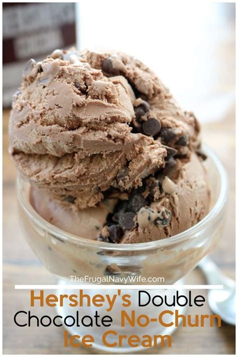 Hershey S Double Chocolate No Churn Ice Cream Recipe The Frugal Navy Wife
