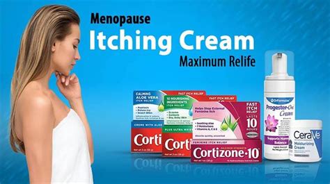Menopause Itching Cream Maximum Relife Deltaheatedvest