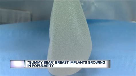 So Called Gummy Bear Implants Growing In Popularity For Breast