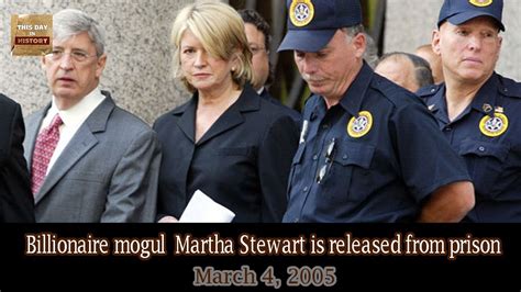 Martha Stewart Is Released From Prison In 2005 This Day In History