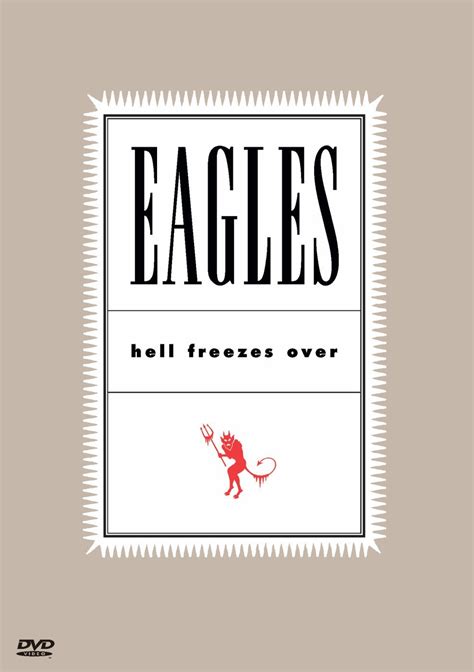 The Eagles Hell Freezes Over Glenn Frey Don Henley Don