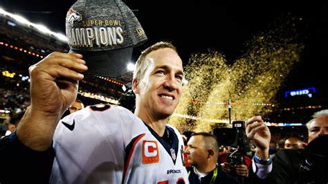Winning Super Bowl 50 Peyton Mannings Top Moment Denver Broncos Blog
