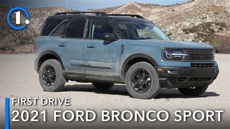 2021 Ford Bronco Sport First Drive Review Something To Foal For