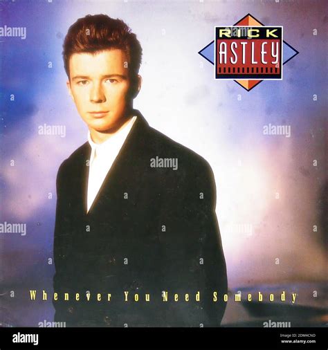 Rick Astley Whenever You Need Somebody Vintage Vinyl Record Cover