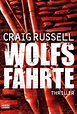 Wolfsfährte von Craig Russell bei LovelyBooks (Krimi und Thriller)