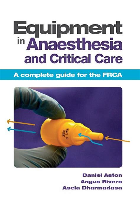 Equipment In Anaesthesia And Critical Care Scion Publishing