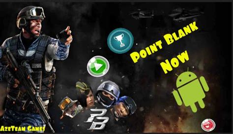 Point Blank Android Apk For Android Download