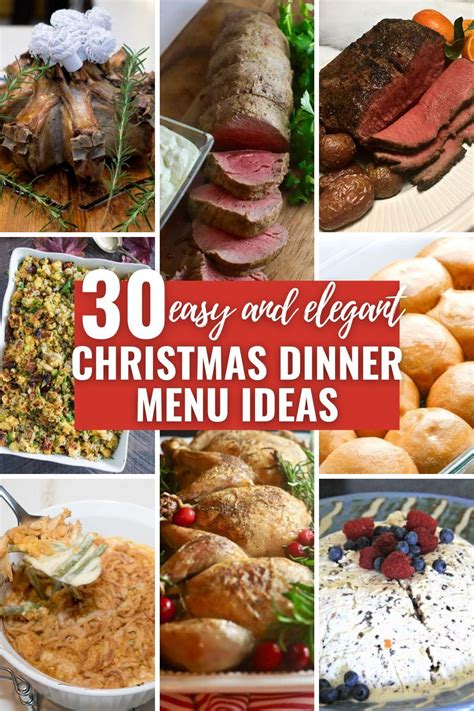 30 Easy And Elegant Christmas Dinner Menu Ideas