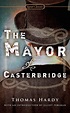 The Mayor of Casterbridge by Thomas Hardy - Penguin Books Australia