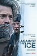 Netflix's 'Against the Ice' Film: Everything You Need to Know - What's ...