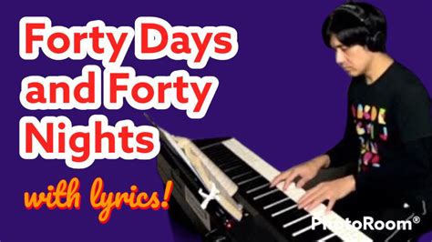 Forty Days And Forty Nights George Hunt Smyttan Accompaniment With