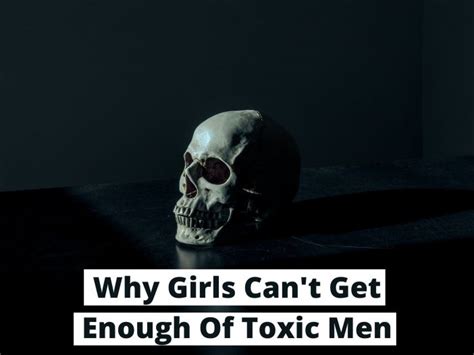 Why Girls Cant Get Enough Of Toxic Men Daygame Charisma