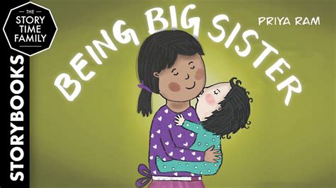 Being Big Sister A Loving Story About Embracing A New Sibling Youtube