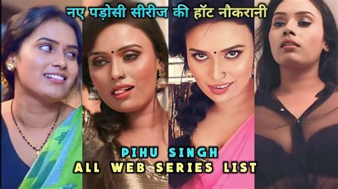 Pihu Singh Web Series List I Ab Ap Confuse Nahi Hoge Youtube