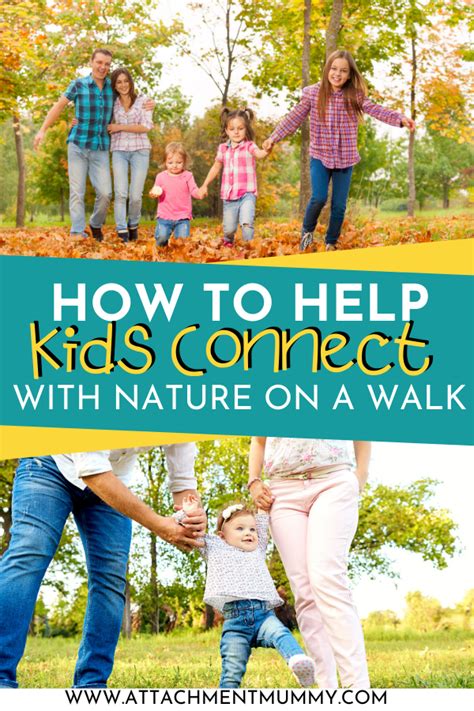 How To Help Kids Connect With Nature On A Nature Walk