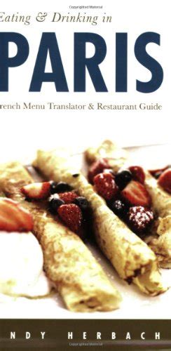 9781593601119 Eating And Drinking In Paris Menu Translator And