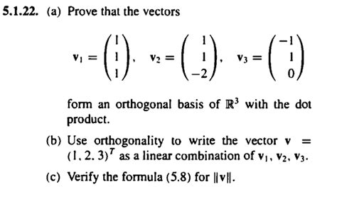 Solved Prove That The Vectors V1 1 1 1 V2 1 1