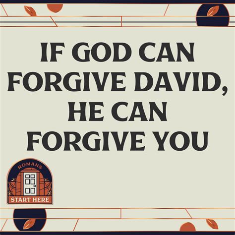 If God Can Forgive David He Can Forgive You Realfaith